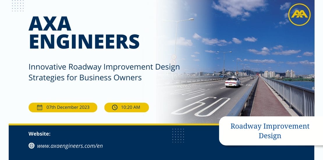 Explore estrategias revolucionarias de diseño de mejoras viales diseñadas para propietarios de negocios. ¡Eleve su infraestructura ahora!
